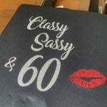 Classy & Sassy T-shirt