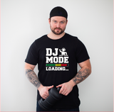 DJ Mode Loading T-shirt