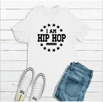 I AM HIP HOP T-shirt